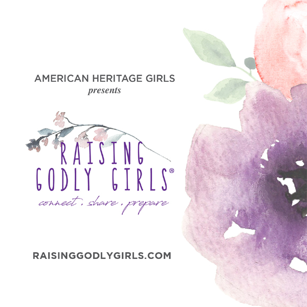 Raising Godly Girls