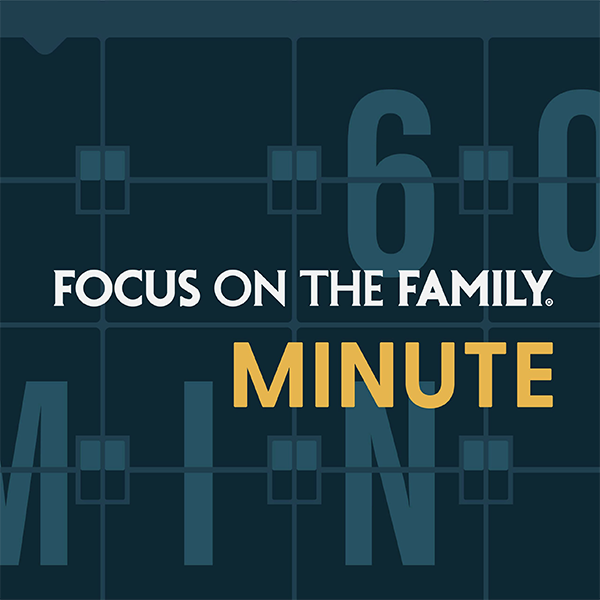 Focus Family Minute